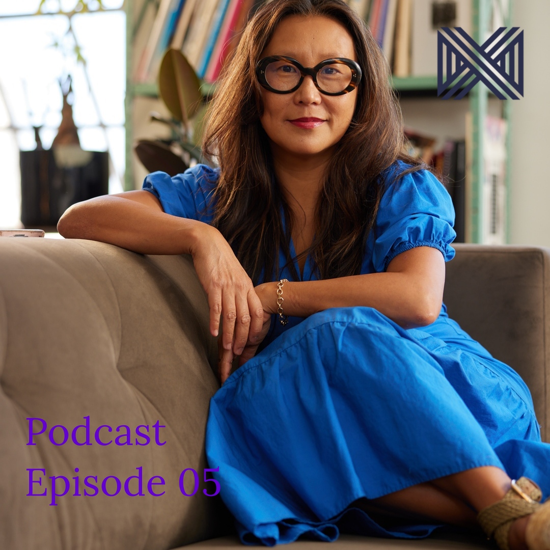 Ep 5 - Bonnie Wan: The Life Brief — Embracing Penetrating Questions and Naked Honesty, Owning Women’s Imperfection in the Workplace, and Re-igniting Mad Deep Love